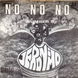 Jeronimo : No No No - Number 5